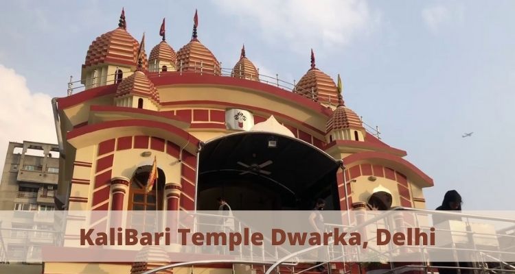 KaliBari Temple Dwarka, Delhi